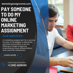 Pay Someone To Do My Online Marketing Assignment