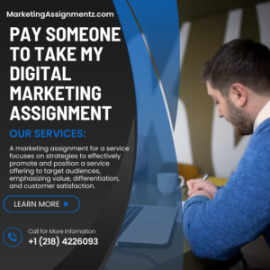 Pay Someone To Take My Digital Marketing Assignment