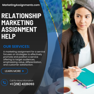 Relationship Marketing Assignment Help